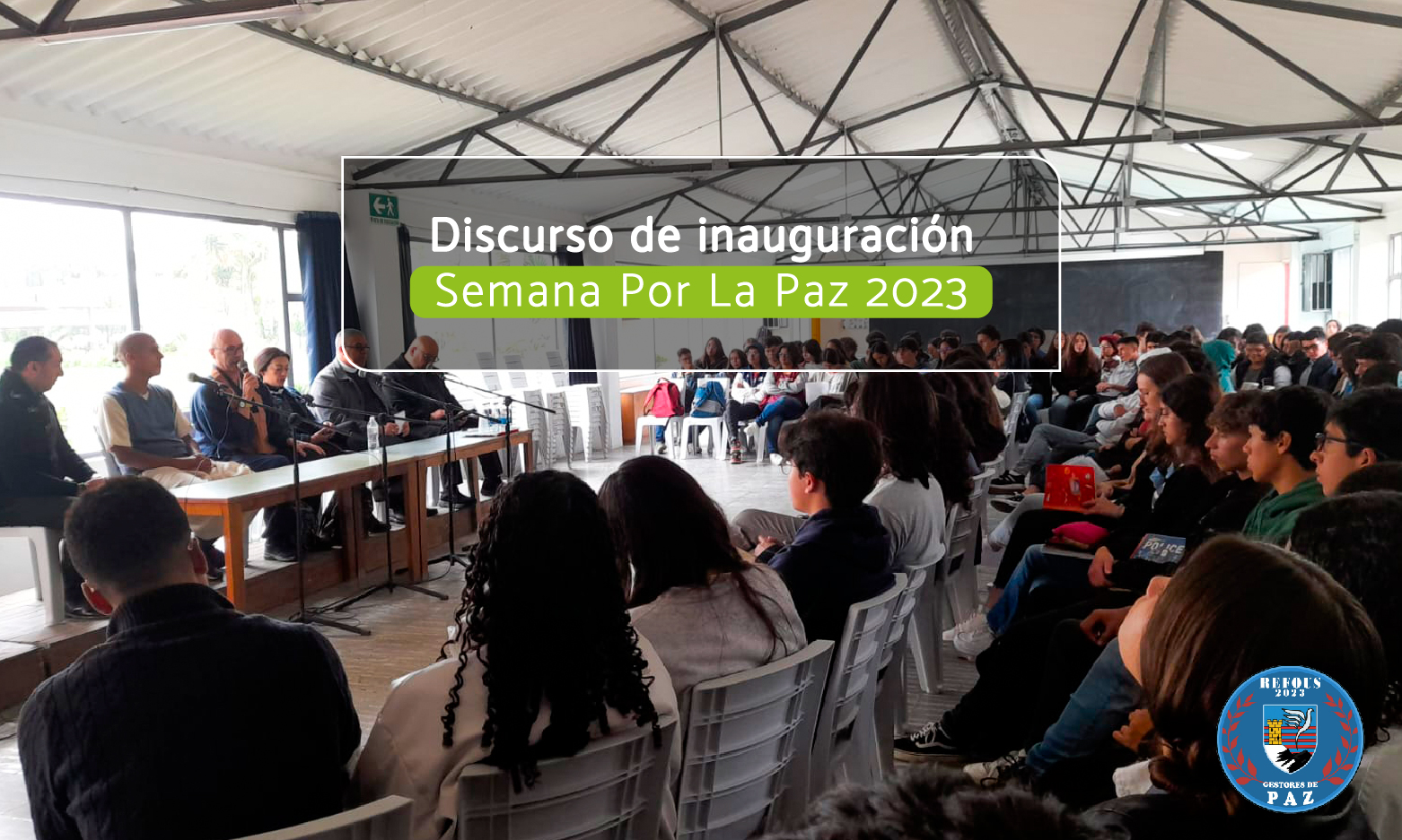 Discurso de inauguración Semana Por La Paz 2023
